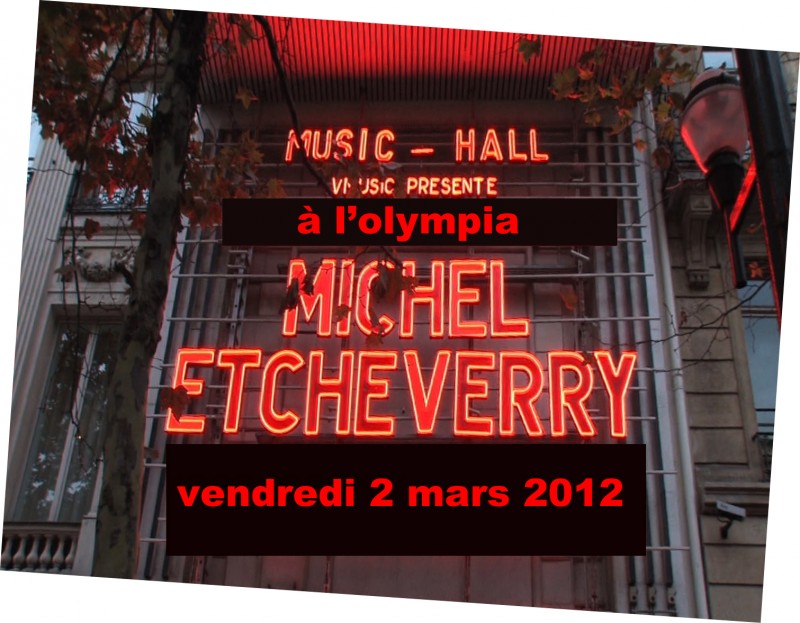 Voila c'est officiel ,nous avons le plaisir de vous annoncer le nouveau passage de Michel à l'olympia le vendredi 2 mars 2012, devant le succès remporté lors de son précédent passage Michel a accepté de se produire à nouveau sur cette mythique et magique . Nous vous informerons au fur et à mesure des modalités de déplacements et de réservations. 